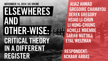 Elsewheres and Other-wise: Critical Theory in a Different Register Elsewheres and Other-wise: Critical Theory in a Different Register